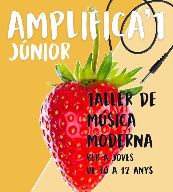 Torna l’Amplifica’t Júnior, taller de música moderna!